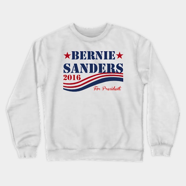 Bernie Sanders For President Crewneck Sweatshirt by ESDesign